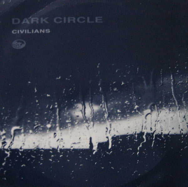 Dark Circle : Civilians (2xLP)