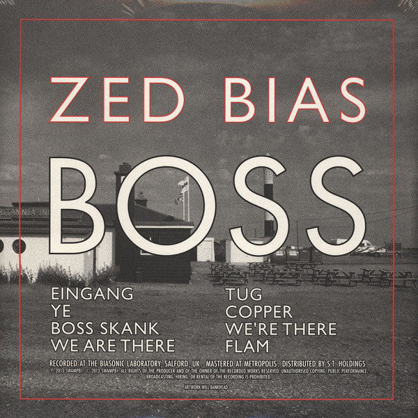 Zed Bias : Boss (4x12", Album)