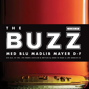 M.E.D. (2), Blu (2), Madlib : The Buzz (12", EP)