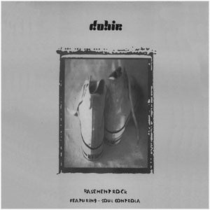 Dobie Featuring Ola The Soul Controller : Basement Rock (12")