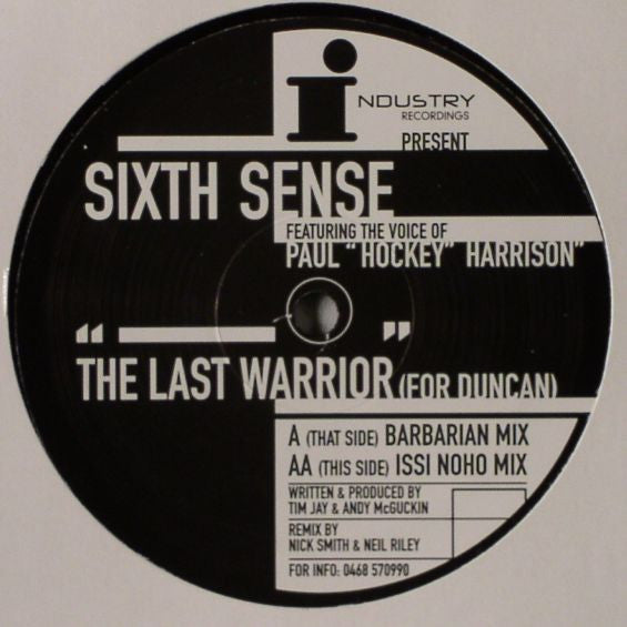 Sixth Sense (10) Featuring The Voice Of Paul "Hockey" Harrison : The Last Warrior (For Duncan) (12", Promo)