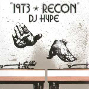 DJ Hype (2) : 1973 Recon (2xLP, Album)
