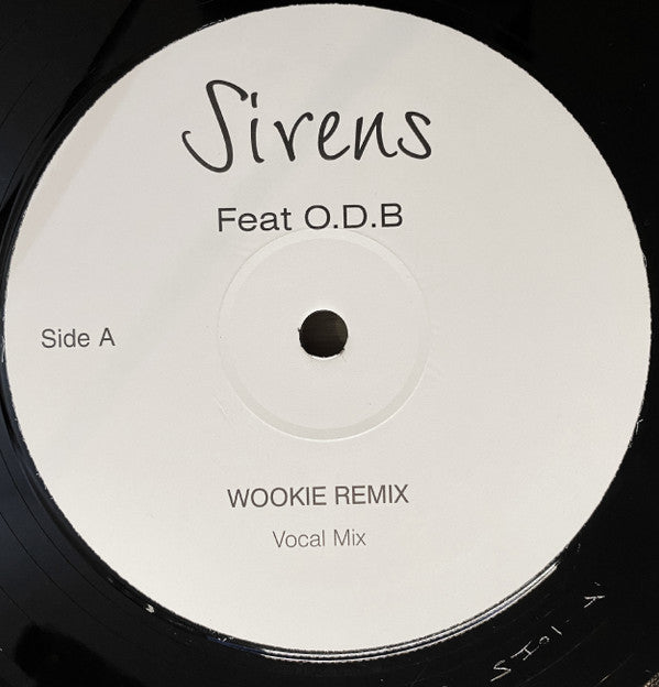 Sirens Feat. Ol' Dirty Bastard : Love Hurts (Wookie Remix) (12", Unofficial)