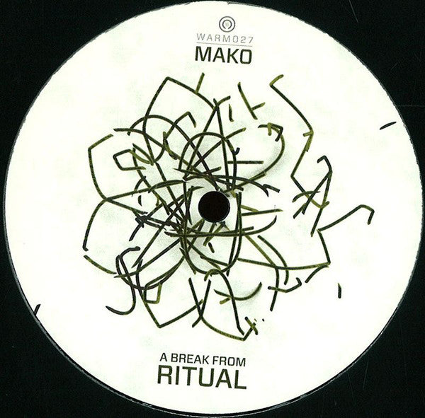 Mako (17) : A Break From Ritual (12")