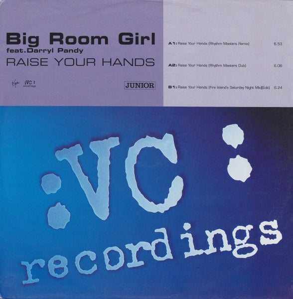 Big Room Girl Feat. Darryl Pandy : Raise Your Hands (12", Single)