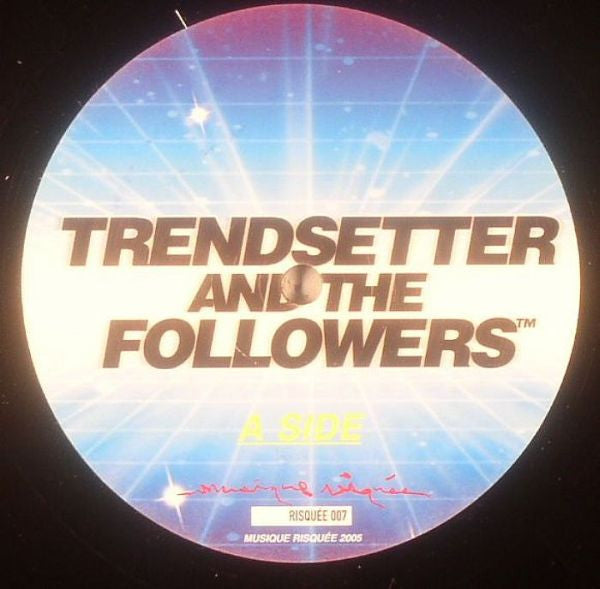 Trendsetter And The Followers : Cannibalization (12")