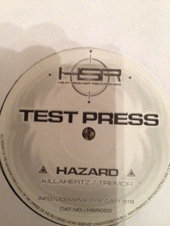 Hazard (2) : Killahertz / Tremor (12", TP)