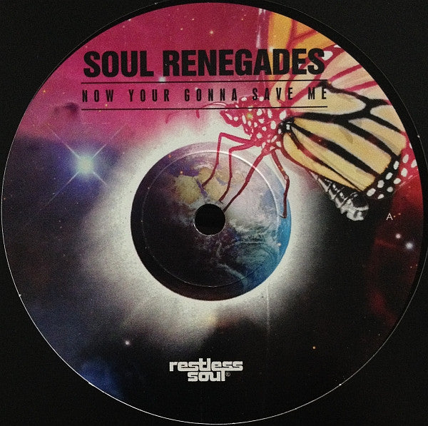Soul Renegades : Now Your Gonna Save Me (12", Gre)