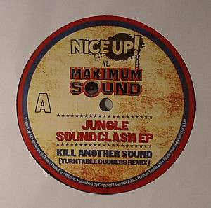 Various : Jungle Soundclash Ep - Nice Up! Vs. Maximum Sound (12")