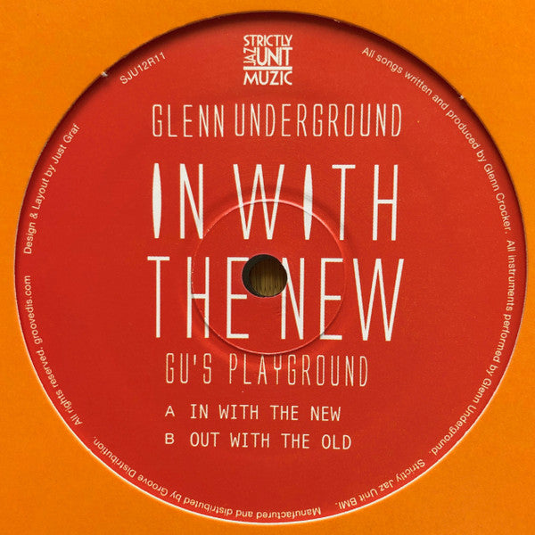 Glenn Underground : In With The New (GU's Playground) (12", 180)