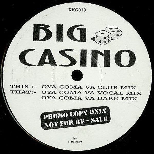 Big Casino : Oya Coma Va (12", Promo, Unofficial)