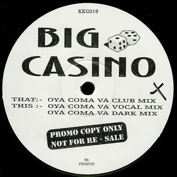 Big Casino : Oya Coma Va (12", Promo, Unofficial)