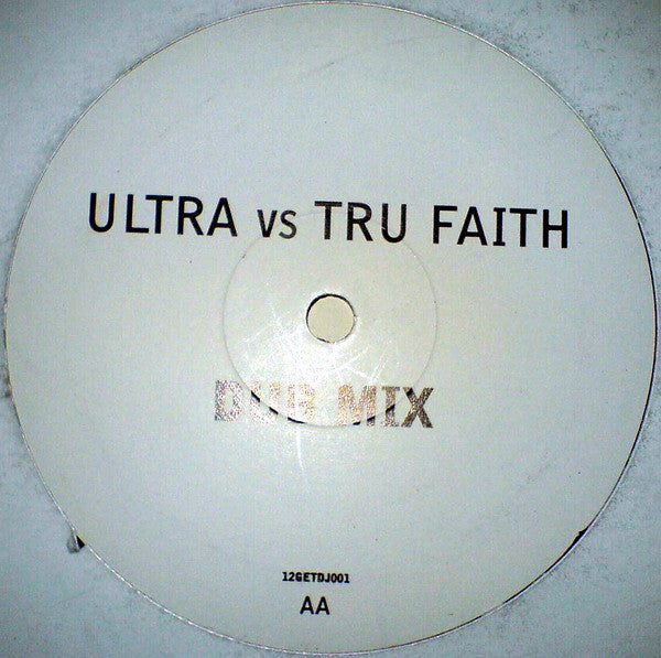 Ultra* vs. Tru Faith : Get It Up (The Feeling) (12", Promo)