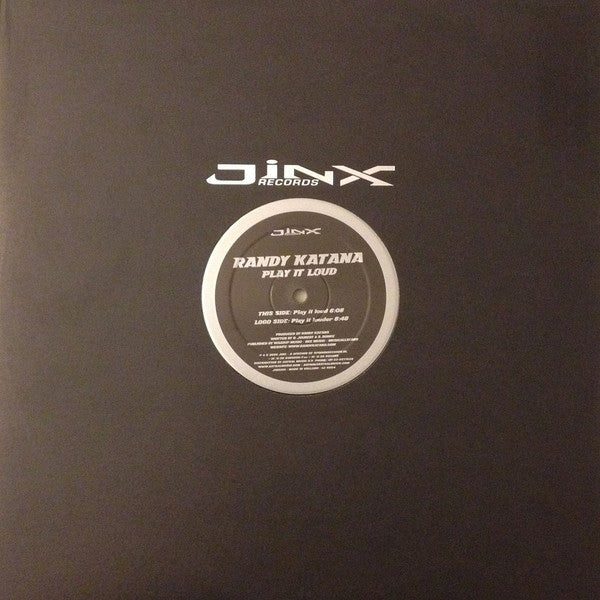 Randy Katana : Play It Loud (12")