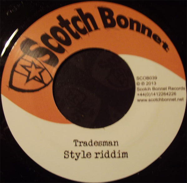 Tradesman Featuring Parly B : Know Bout Style (7")
