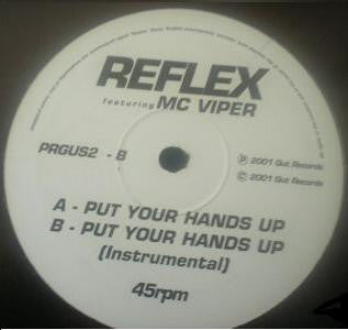 Reflex (7) : Put Your Hands Up (12")