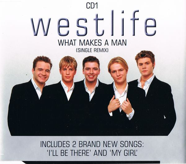 Westlife : What Makes A Man (Single Remix) (CD, Single, CD1)