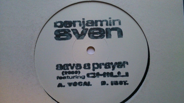 Benjamin Sven Featuring  Chilli (11) : Save A Prayer  (12", W/Lbl, Sta)