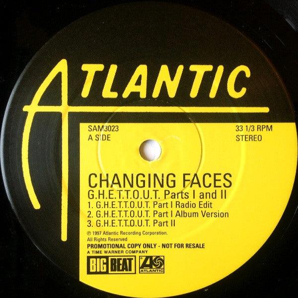 Changing Faces : G.H.E.T.T.O.U.T. Parts l And ll (12", Promo)