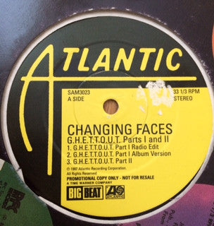 Changing Faces : G.H.E.T.T.O.U.T. Parts l And ll (12", Promo)