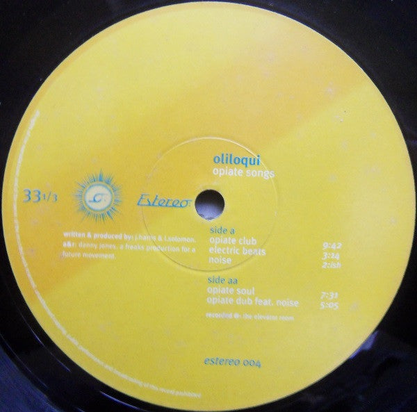 Oliloqui : Opiate Songs (12")