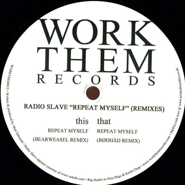 Radio Slave : Repeat Myself (Remixes) (12", EP)