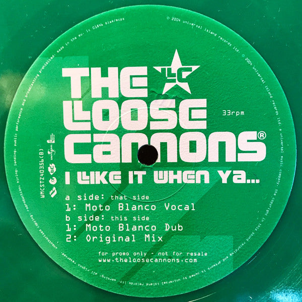 The Loose Cannons : I Like It When Ya... (12", Promo, Gre)