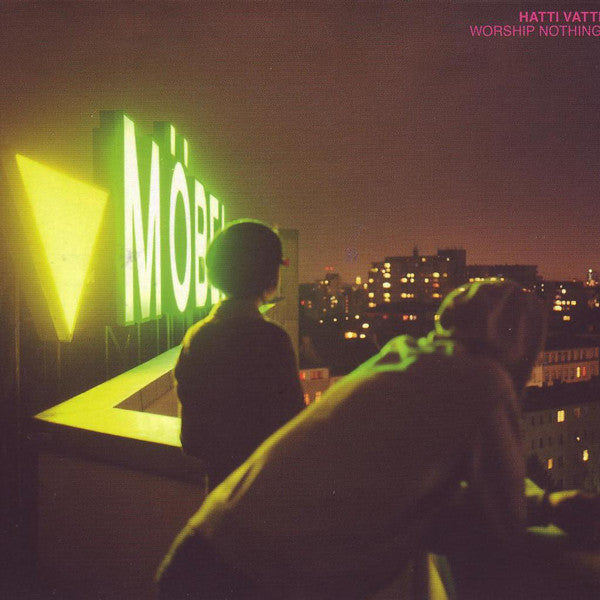 Hatti Vatti : Worship Nothing (CD, Album)