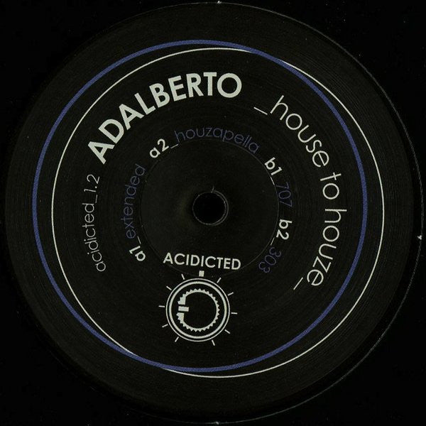 Adalberto (2) : House To Houze (12", Ltd, Num)