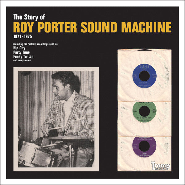 Roy Porter Sound Machine : The Story Of Roy Porter Sound Machine 1971-1975 (CD, Comp)
