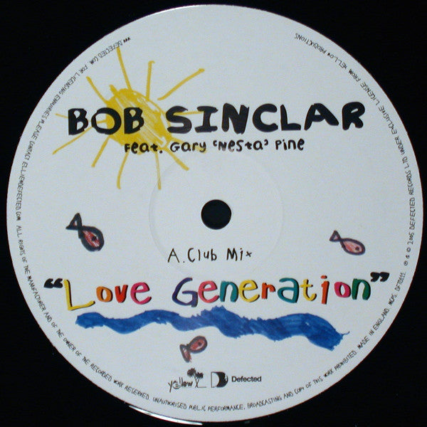 Bob Sinclar Feat. Gary "Nesta" Pine : Love Generation (12")