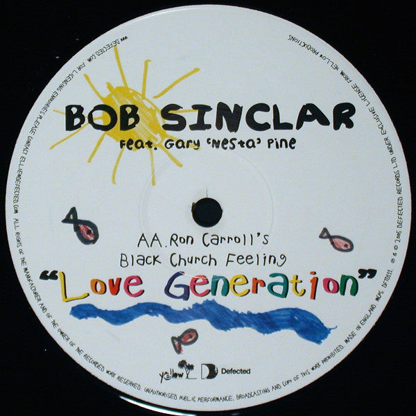 Bob Sinclar Feat. Gary "Nesta" Pine : Love Generation (12")