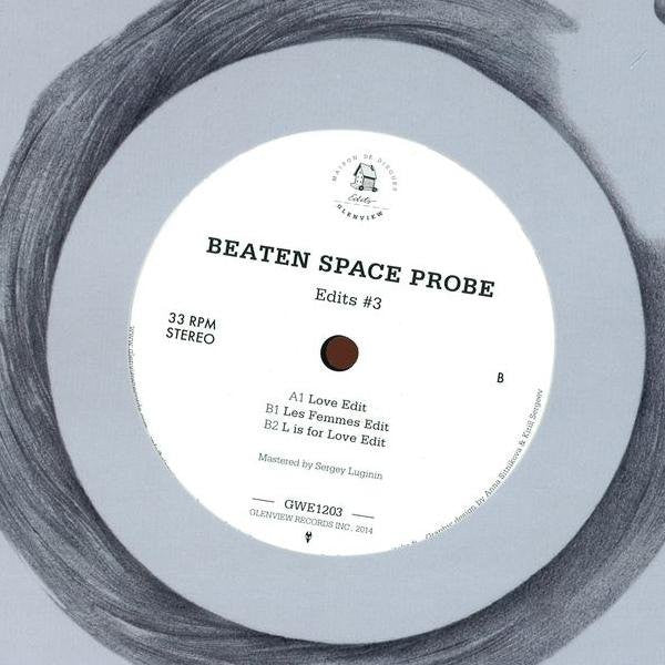 Beaten Space Probe : Edits #3 (12")