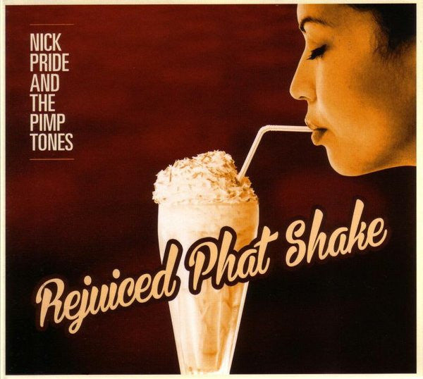 Nick Pride & The Pimptones : Rejuiced Phat Shake (CD, Album)