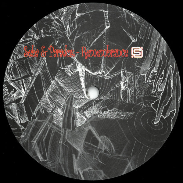 Seba & Paradox : Remembrance / The Dribbler (12")