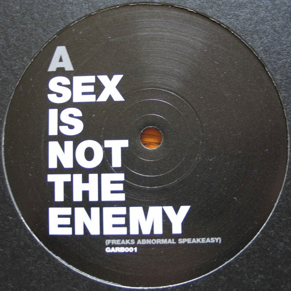 Garbage : Sex Is Not The Enemy (Freaks Remixes) (12", Unofficial)