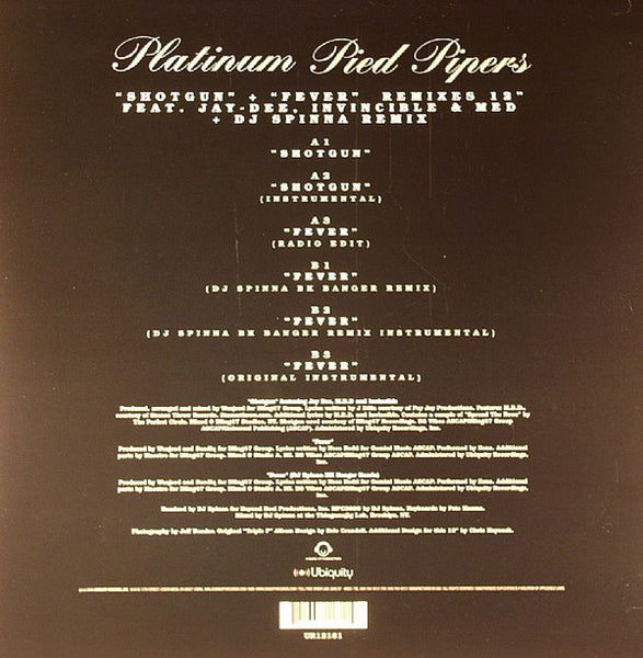 Platinum Pied Pipers : Shotgun + Fever Remixes (12")