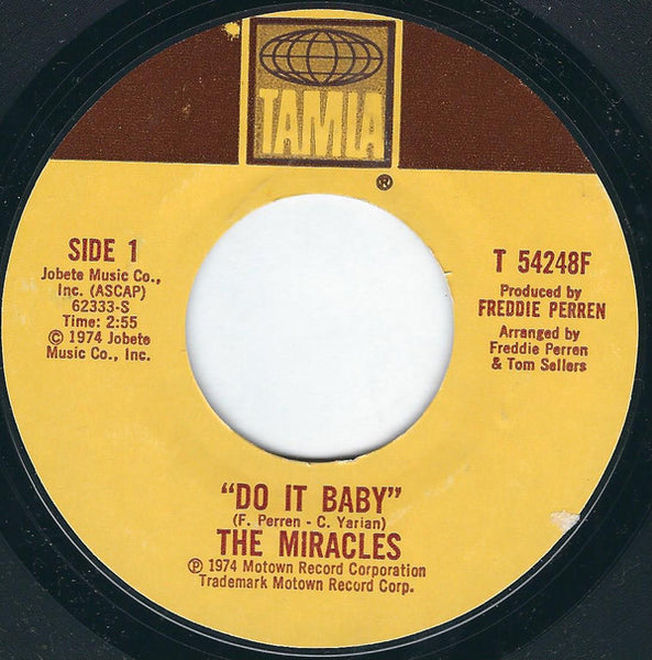 The Miracles : Do It Baby / I Wanna Be With You (7", Single)