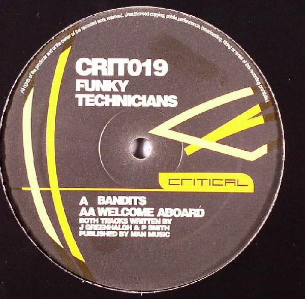 Funky Technicians : Bandits / Welcome Aboard (12")