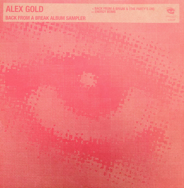 Alex Gold : Back From A Break (12", Promo, Smplr)