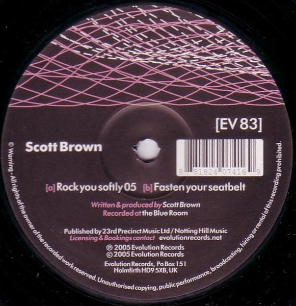 Scott Brown : Rock You Softly 05 / Fasten Your Seatbelt (12")