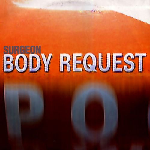 Surgeon : Body Request (2x12", Album)