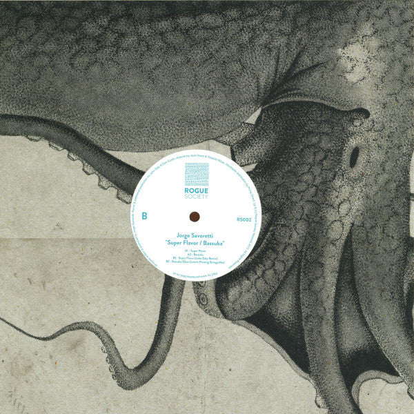 Jorge Savoretti : Super Flavor / Bassuka (12")