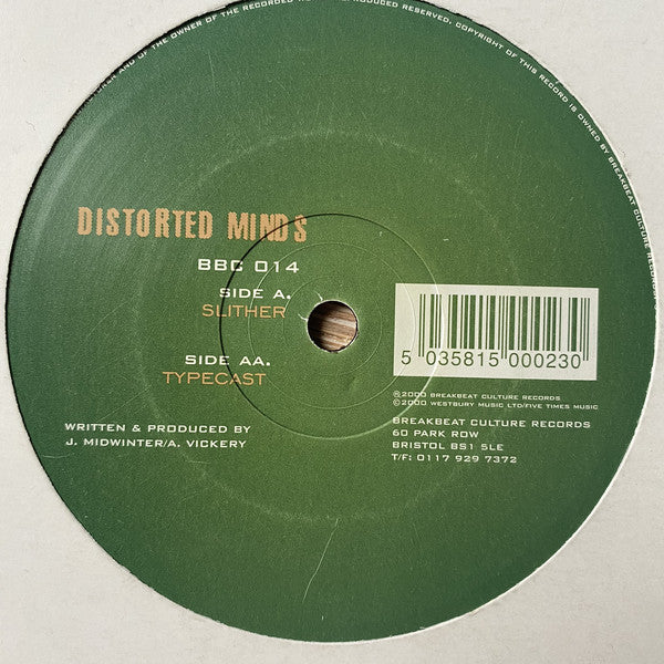 Distorted Minds : Slither / Typecast (12")