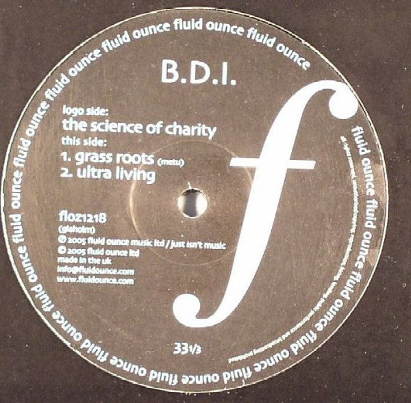 B.D.I. : The Science Of Charity (12")