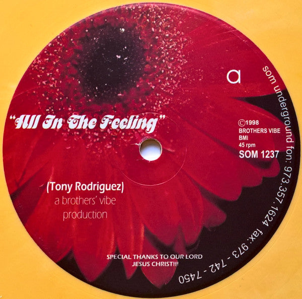 Tony Rodriguez : All In The Feeling / From Dusk Till Dawn (12", Ora)