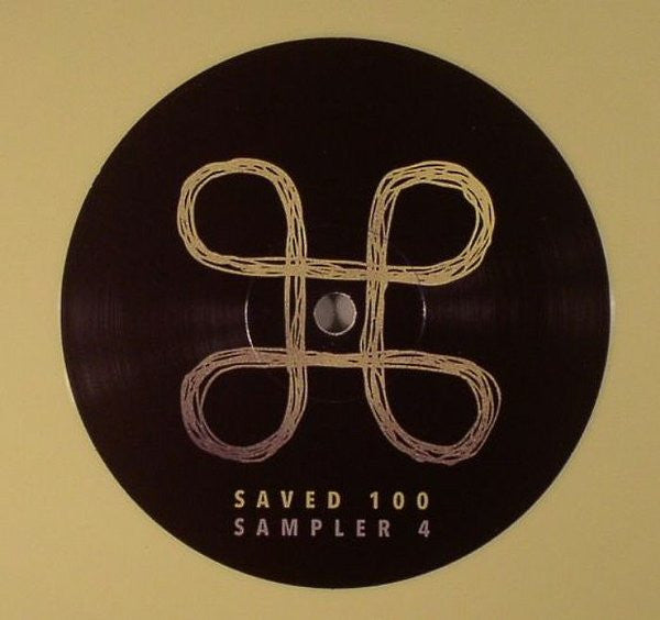 Various : Saved 100 (Sampler 4) (12", Smplr, Yel)