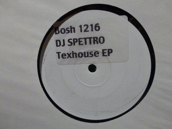 DJ Spettro : Texhouse EP (12", EP, W/Lbl)