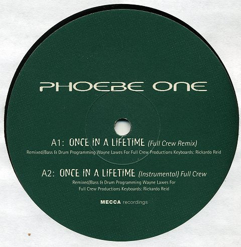 Phoebe One : Once In A Lifetime (12")