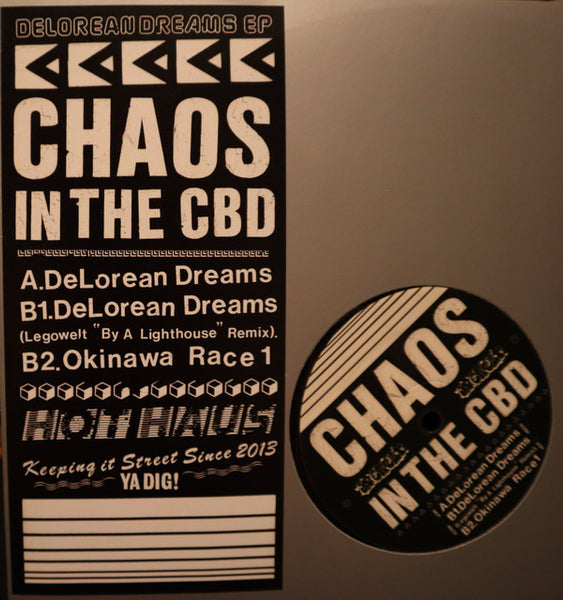 Chaos In The CBD : Delorean Dreams (12")